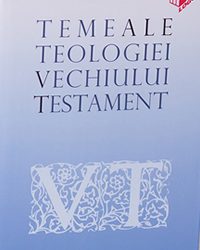 Teme ale teologiei vechiului testament